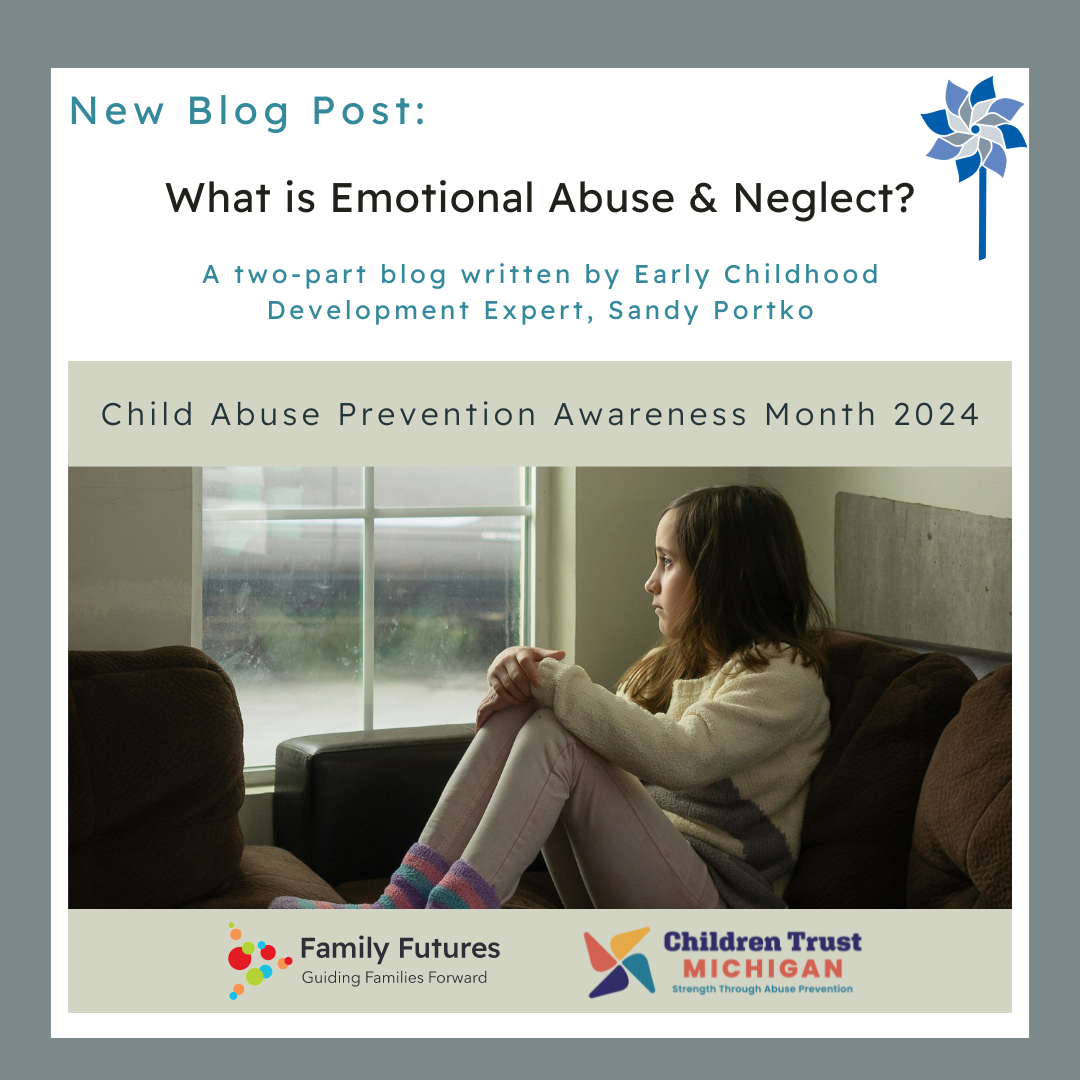 Read more about the article Child Abuse Prevention Month: What is Emotional Abuse & Neglect? (Part One)